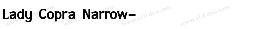 Lady Copra Narrow字体转换